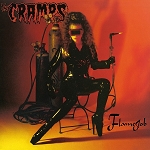 PREORDER NOW! The Cramps - Flamejob (150 Gram Standard Issue Black Vinyl) Available 7/15/22